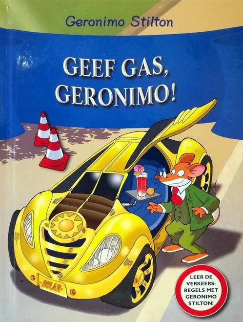 Boek Geronimo Stilton - Geef gas, Geronimo! 9789085924074, Boeken, Kinderboeken | Jeugd | 10 tot 12 jaar, Zo goed als nieuw, Verzenden