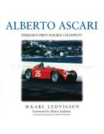 ALBERTO ASCARI, FERRARIS FIRST DOUBLE CHAMPION, Nieuw, Author