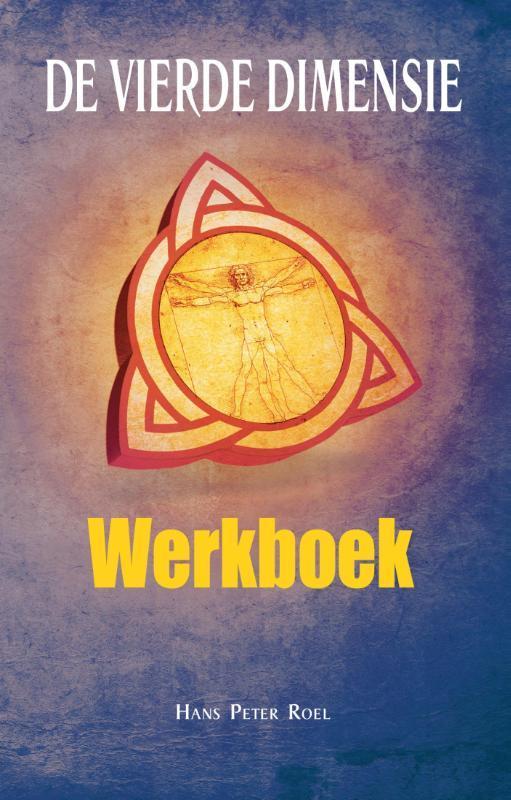 Werkboek 9789079677320 Hans Peter Roel, Boeken, Esoterie en Spiritualiteit, Gelezen, Verzenden