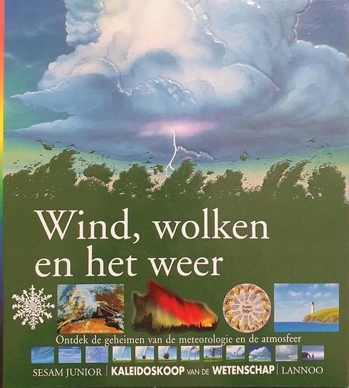 Wind, wolken en het weer / Kaleidoskoop Sesam junior, Boeken, Overige Boeken, Zo goed als nieuw, Verzenden