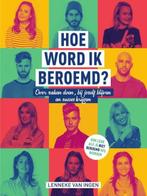 Hoe word ik beroemd? | Lenneke van Ingen | 9789000355587, Zo goed als nieuw, Lenneke van Ingen