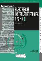 TransferE  - Elektrische Installatietechniek 6/7 MK EIT, Boeken, Gelezen, B.A. Korsmit, L.D. van de Graaf, Verzenden