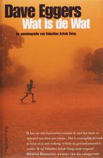 Wat is de wat 9789049950484 Dave Eggers, Boeken, Verzenden, Gelezen, Dave Eggers