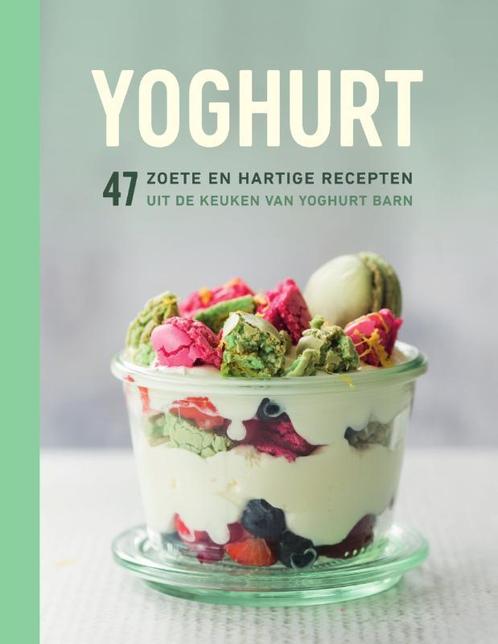 Yoghurt 9789000353835 Yoghurt Barn, Boeken, Kookboeken, Zo goed als nieuw, Verzenden