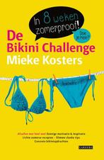 De bikini challenge 9789048821280 Mieke Kosters, Boeken, Gezondheid, Dieet en Voeding, Gelezen, Mieke Kosters, Onbekend, Verzenden