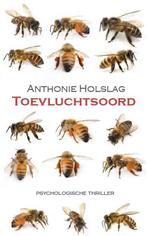 Toevluchtsoord 9789492099211 Anthonie Holslag, Verzenden, Gelezen, Anthonie Holslag