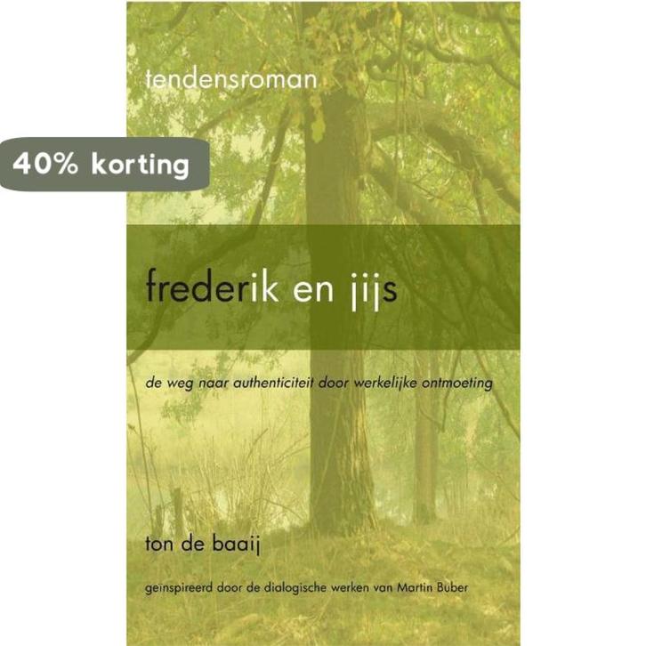 Frederik en jijs 9789461020024 Ton de Baaij, Boeken, Literatuur, Zo goed als nieuw, Verzenden