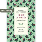 Ik bid de liefde 9789057598074 Elvis Peeters, Verzenden, Zo goed als nieuw, Elvis Peeters