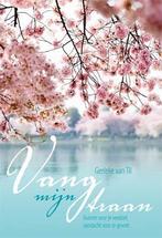 Vang mijn traan 9789033817199 Gerieke van Til, Verzenden, Zo goed als nieuw, Gerieke van Til