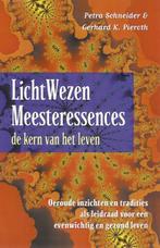 LichtWezen Meesteressences 9789063783877 Petra Schneider, Boeken, Gelezen, Petra Schneider, G.K. Pieroth, Verzenden