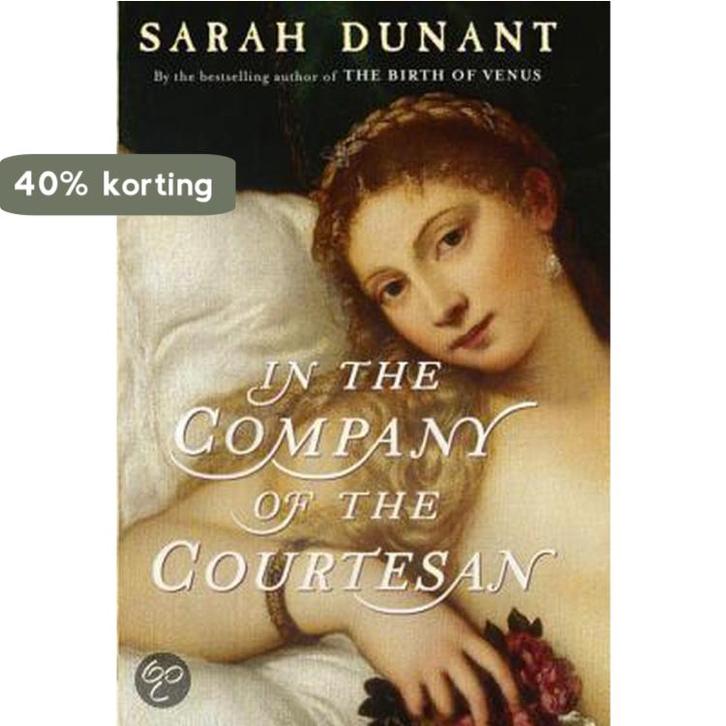 in the Company of the Courtesan 9780316029681 Sarah Dunant, Boeken, Taal | Engels, Gelezen, Verzenden