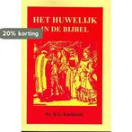 Huwelijk in de bijbel, het 9789070700188 H.G. Koekkoek, Boeken, Verzenden, Gelezen, H.G. Koekkoek