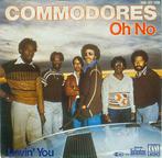Single vinyl / 7 inch - Commodores - Oh No, Verzenden, Zo goed als nieuw