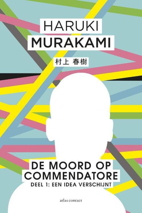 De Idea verschijnt / De moord op Commendatore / 1, Boeken, Romans, Zo goed als nieuw, Verzenden