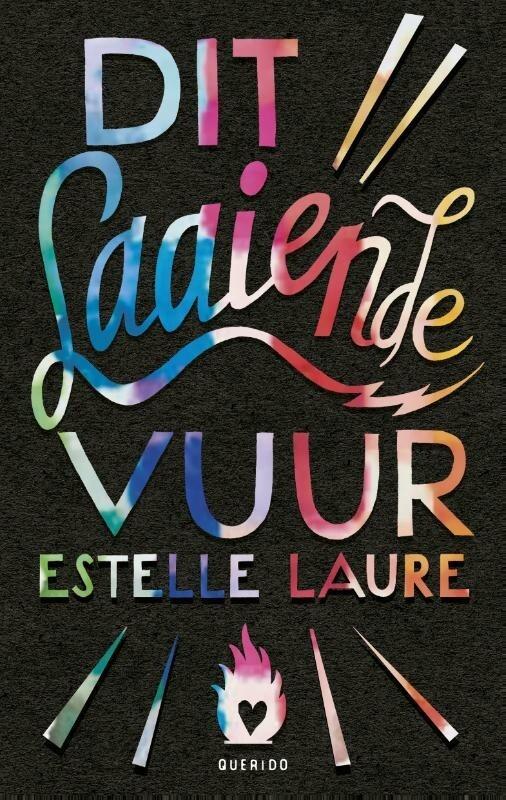 Dit laaiende vuur (9789045119601, Estelle Laure), Boeken, Kinderboeken | Kleuters, Nieuw, Verzenden