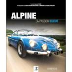 Alpine La Passion Bleue, Renault Alpine, Boeken, Auto's | Boeken, Nieuw, Bernard Sara, Verzenden, Renault