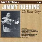 cd - Jimmy Rushing - The Band Singer, Verzenden, Zo goed als nieuw