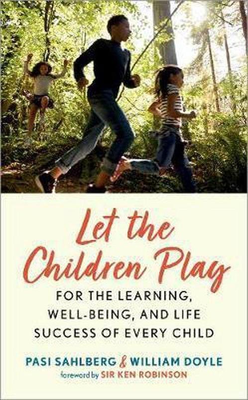 9780192894168 Let the Children Play Pasi Sahlberg, Boeken, Psychologie, Nieuw, Verzenden