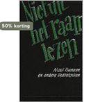 Niet uit het raam lezen 9789068062700, Boeken, Verzenden, Gelezen