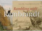 Rambling with Rembrandt 9789059371279 K. Wilkie, Gelezen, K. Wilkie, De Boer Posthuma, Verzenden