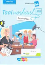 Taalverhaal Nu Antwoorden Werkschrift Spelling 6B, Verzenden, Nieuw