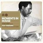 cd - Tony Humphries - Moments In House, Cd's en Dvd's, Cd's | Dance en House, Verzenden, Nieuw in verpakking