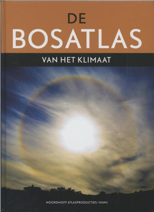 De bosatlas van het klimaat 9789001120894, Boeken, Wetenschap, Zo goed als nieuw, Verzenden