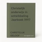 Christelijk onderwijs in ontwikkeling Jaarboek 1997, Verzenden, Zo goed als nieuw, CHRISTELIJK GELOOF