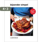 Bijzonder simpel 9789000375172 Alison Roman, Boeken, Verzenden, Gelezen, Alison Roman