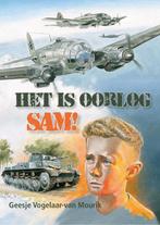Het is oorlog, Sam! 9789087183028, Boeken, Kinderboeken | Jeugd | 10 tot 12 jaar, Verzenden, Zo goed als nieuw, Geesje Vogelaar- van Mourik