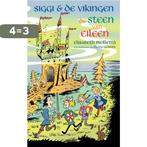 De steen van Eileen / Siggi & de Vikingen / 2 9789048840687, Boeken, Kinderboeken | Jeugd | onder 10 jaar, Verzenden, Zo goed als nieuw