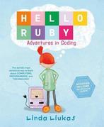 Hello Ruby 9781250065001 Linda Liukas, Verzenden, Zo goed als nieuw, Linda Liukas