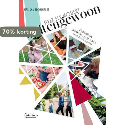 Maak elk moment buitengewoon 9789022335512 Mariska Blommaert, Boeken, Hobby en Vrije tijd, Zo goed als nieuw, Verzenden