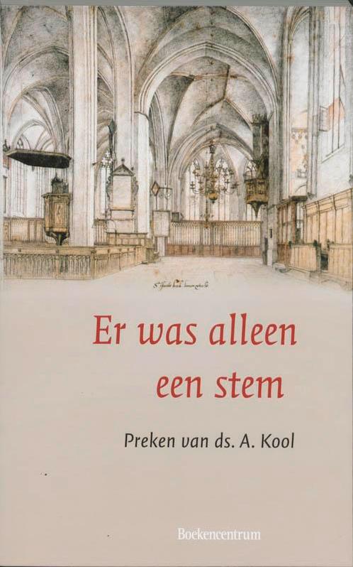 Er Was Alleen Een Stem Preken 9789023918998 A. Kool, Boeken, Godsdienst en Theologie, Gelezen, Verzenden