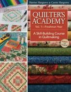 Quilters academy: a skill-building course in quiltmaking by, Harriet Hargrave, Gelezen, Verzenden