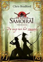 De weg van het zwaard / De jonge Samoerai / 2 9789089680273, Verzenden, Zo goed als nieuw, Chris Bradford