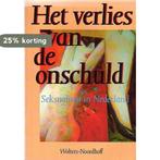 Verlies van de onschuld 9789001033903 Gert Hekma, Verzenden, Gelezen, Gert Hekma