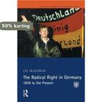 The Radical Right in Germany:1870 to the Present Mcgowan Lee, Boeken, Verzenden, Gelezen, Mcgowan Lee