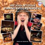 Het Kika-ntische Pannenkoekenboek! 9789465114910, Verzenden, Zo goed als nieuw, Bram van Helmondt