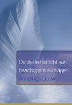 De ziel in het licht van haar hogere auralagen 9789089542755, Verzenden, Gelezen, Annemiek Douw