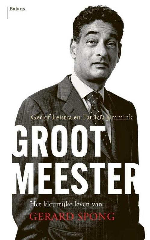 Grootmeester 9789463822466 Gerlof Leistra, Boeken, Overige Boeken, Gelezen, Verzenden