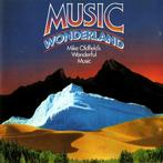 Cd - Mike Oldfield - Music Wonderland, Cd's en Dvd's, Cd's | Overige Cd's, Verzenden, Nieuw in verpakking