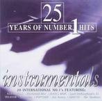 cd - Various - 25 Years Of Number 1 Hits - Instrumentals, Verzenden, Zo goed als nieuw