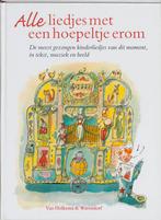 Alle liedjes met een hoepeltje erom 9789026995378, Boeken, Kinderboeken | Baby's en Peuters, Verzenden, Zo goed als nieuw
