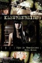 KLEURENBLIND 9789079552115 N. De Braeckeleer, Verzenden, Zo goed als nieuw, N. De Braeckeleer