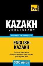 Kazakh vocabulary for English speakers - 3000 words By, Boeken, Woordenboeken, Zo goed als nieuw, Andrey Taranov, Verzenden