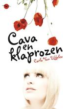 Cava en klaprozen 9789057204470 Carla Van Uffelen, Verzenden, Gelezen, Carla Van Uffelen