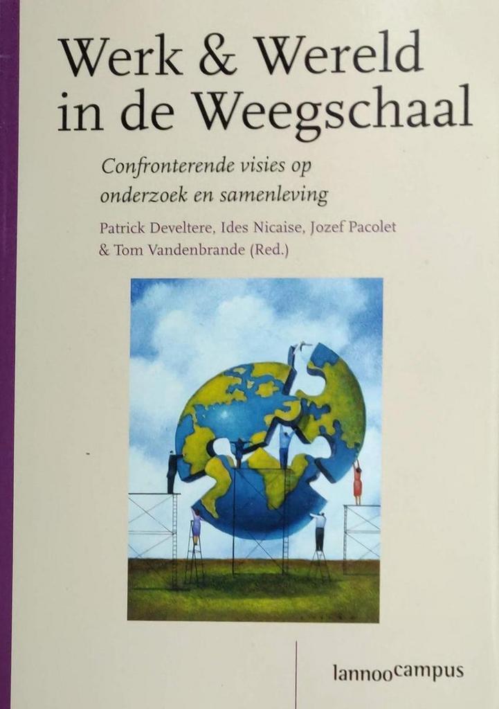 Werk & Wereld in de Weegschaal 9789020974201 P. Develtere, Boeken, Politiek en Maatschappij, Zo goed als nieuw, Verzenden