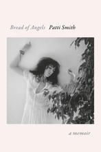 9781101875124 Bread of Angels Patti Smith, Boeken, Verzenden, Nieuw, Patti Smith