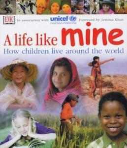 A life like mine by UNICEF (Hardback), Boeken, Overige Boeken, Gelezen, Verzenden